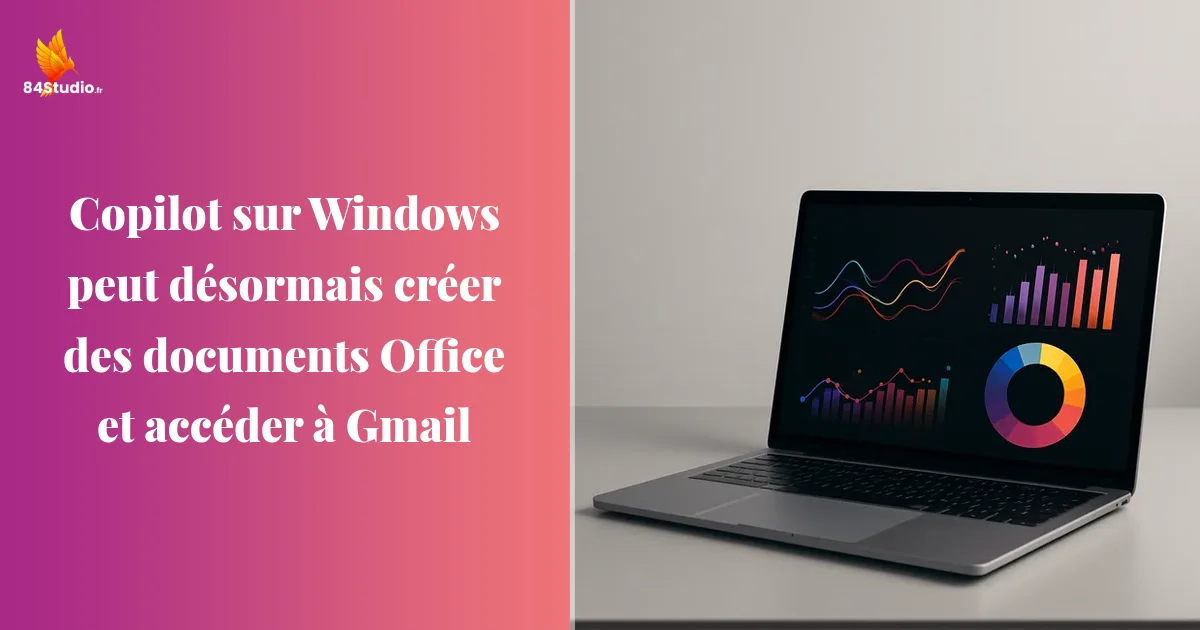 Copilot sur Windows peut désormais créer des documents Office et accéder à Gmail